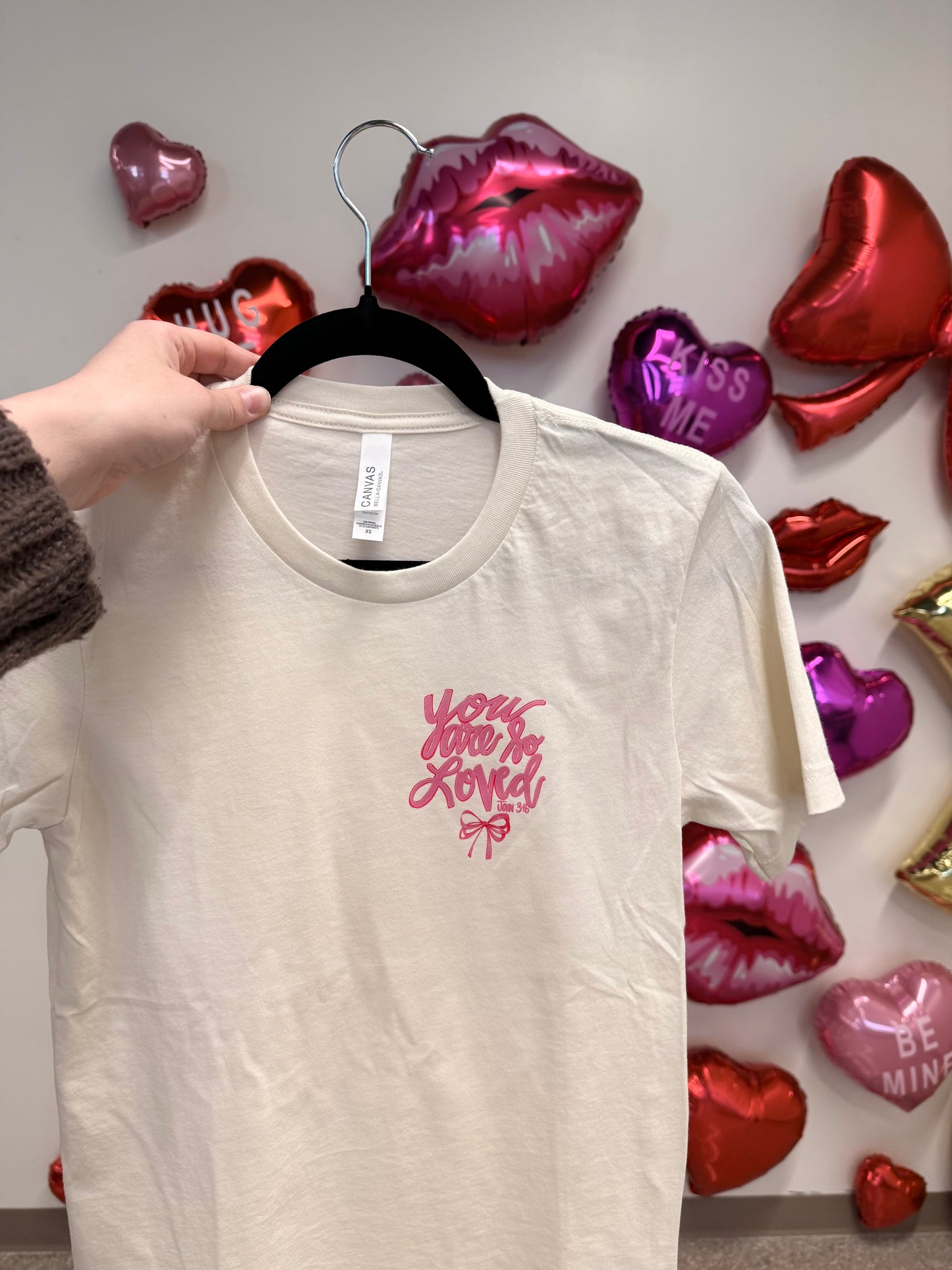 You Are So Loved Shirt