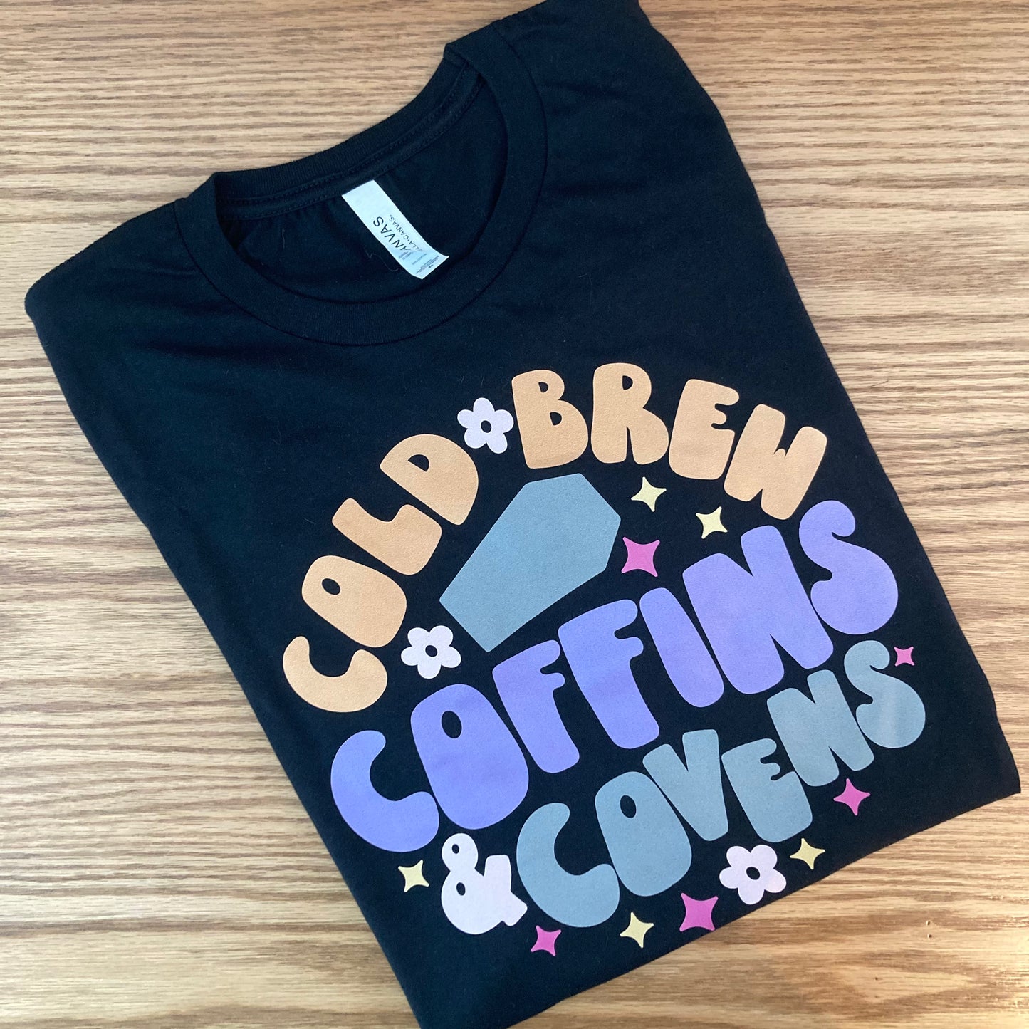 Cold Brew, Coffins & Covens Shirt